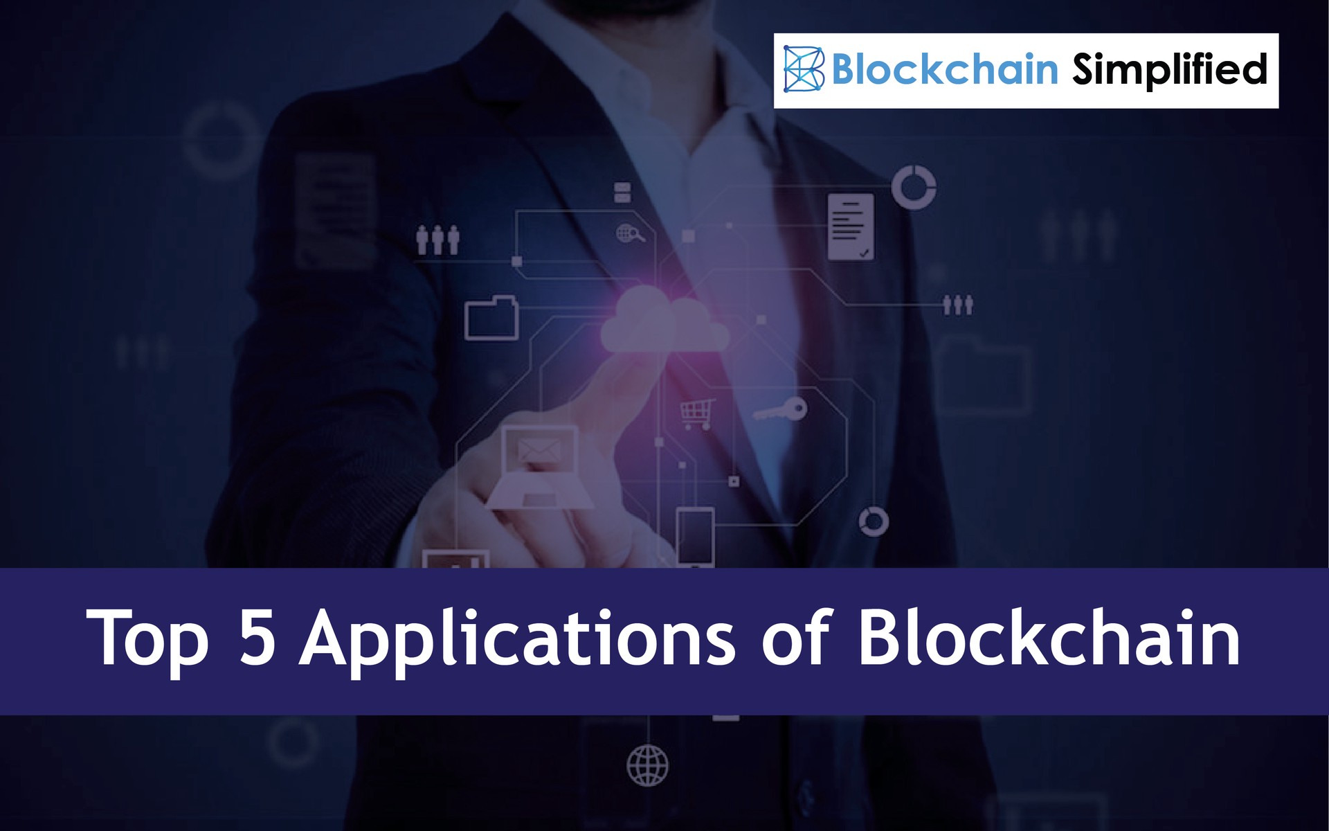 Applications of Blockchain