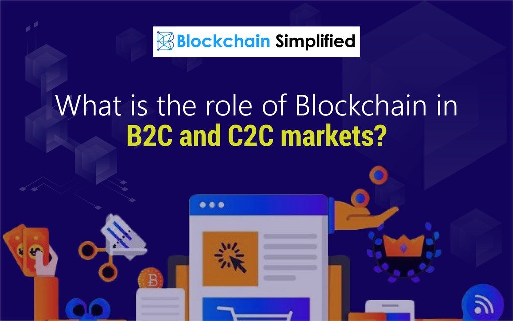 b2c c2c blockchain main